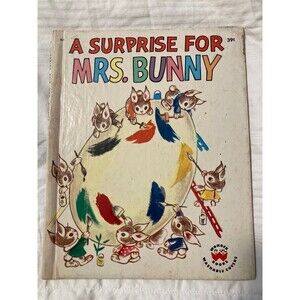 A Surprise for Mrs. Bunny 1945 Wonder Book by Charlotte Steiner Easter Vintage